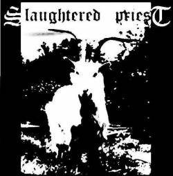 Slaughtered Priest : Eternal Goat Reign